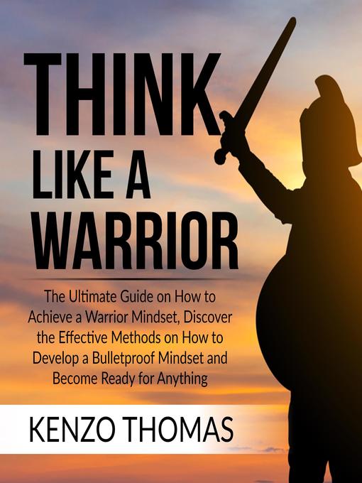 Title details for Think Like a Warrior by Kenzo Thomas - Available